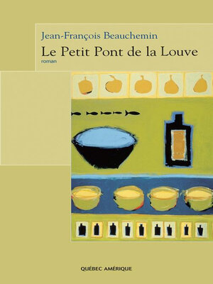 cover image of Le Petit Pont de la Louve